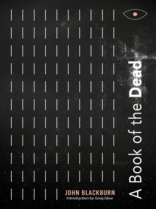 Title details for A Book of the Dead by John Blackburn - Available